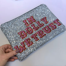 Load image into Gallery viewer, In Dolly We Trust bag
